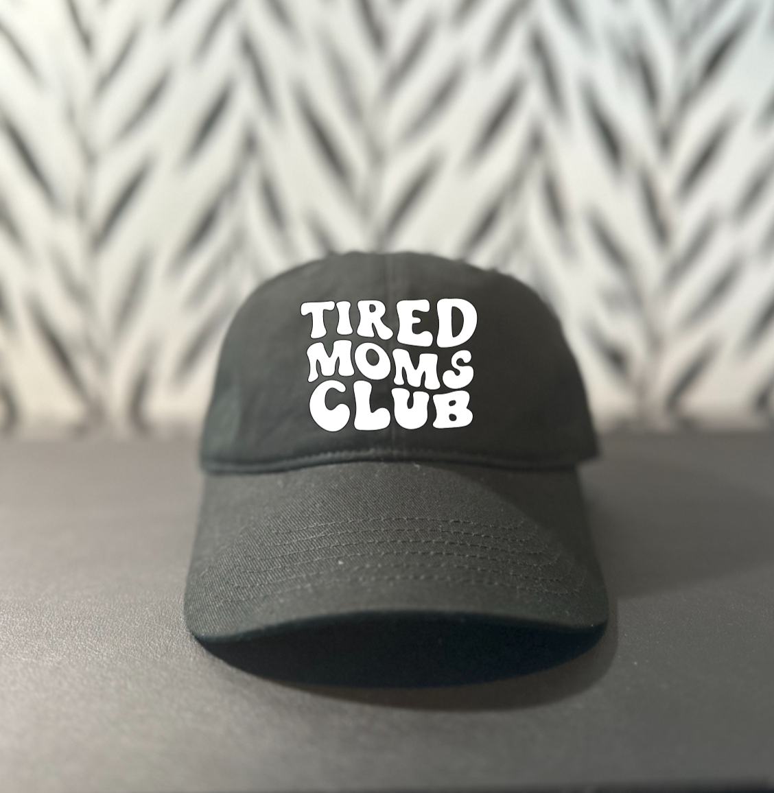 Tired Moms Club Cap