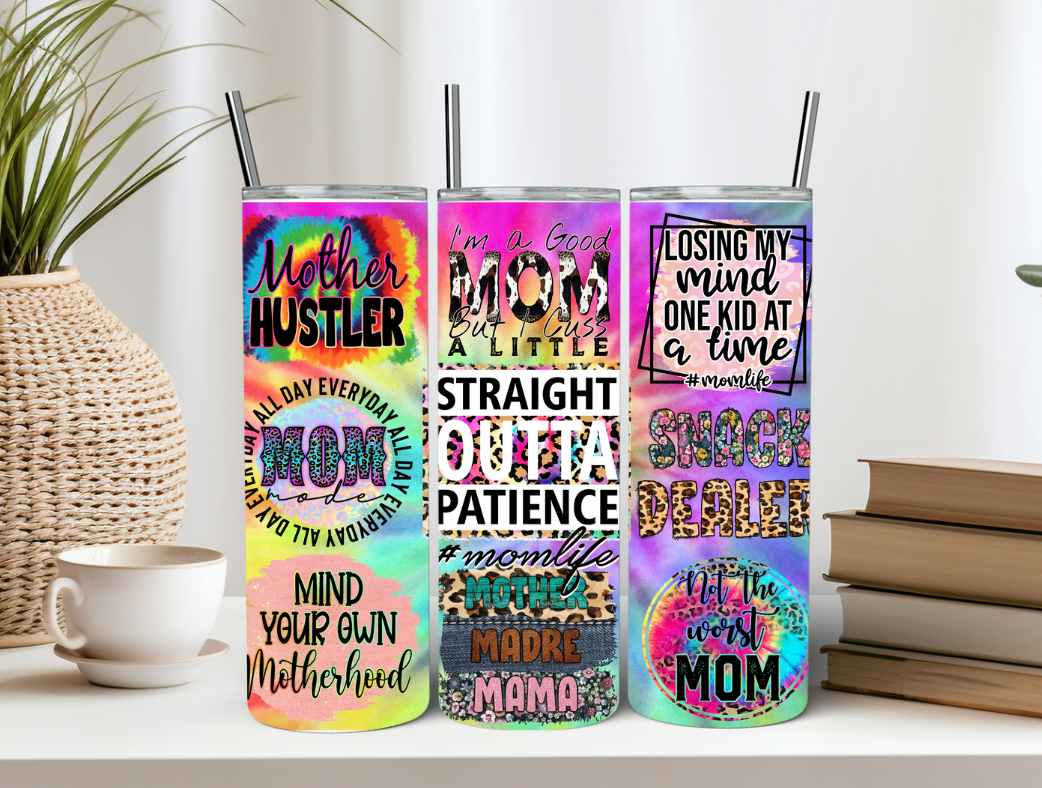 Funny Quotes Mom Tumbler Sassy Mama Gift 20oz Tie-Dyed Tumbler Gift for Mother