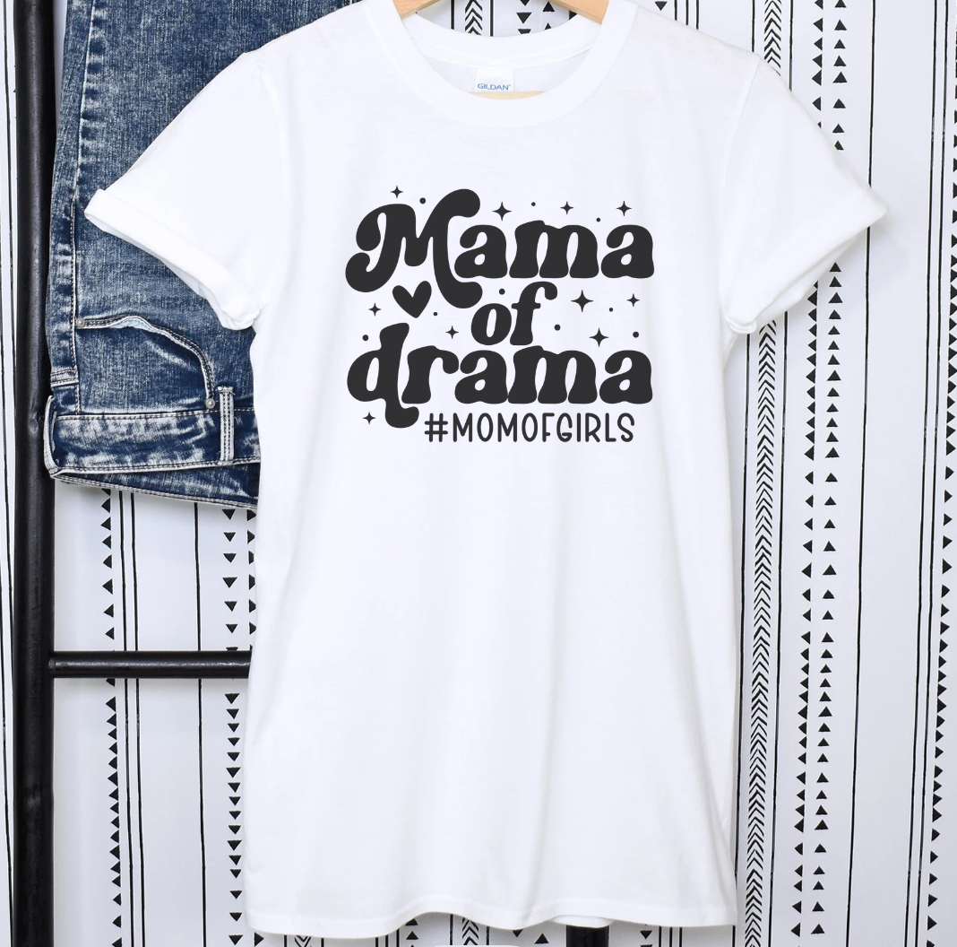 Mama of Drama Shirt Girl Mom Shirt