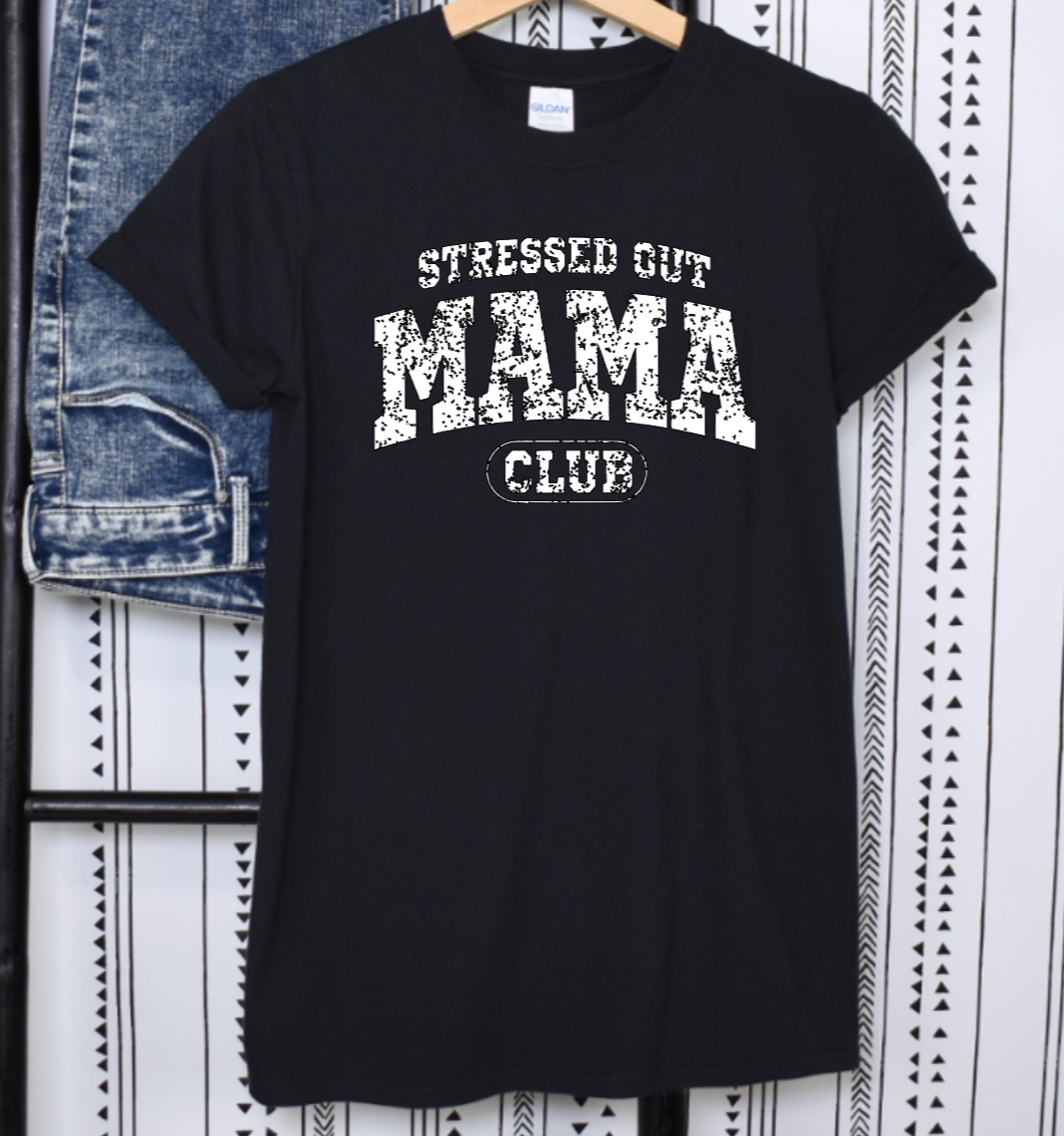 Distressed Stressed Out Mama Club Shirt