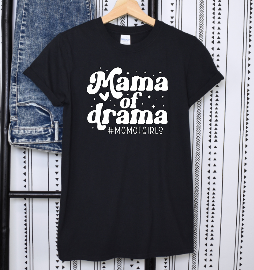 Mama of Drama Shirt Girl Mom Shirt