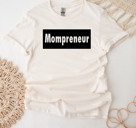 Mompreneur Shirt