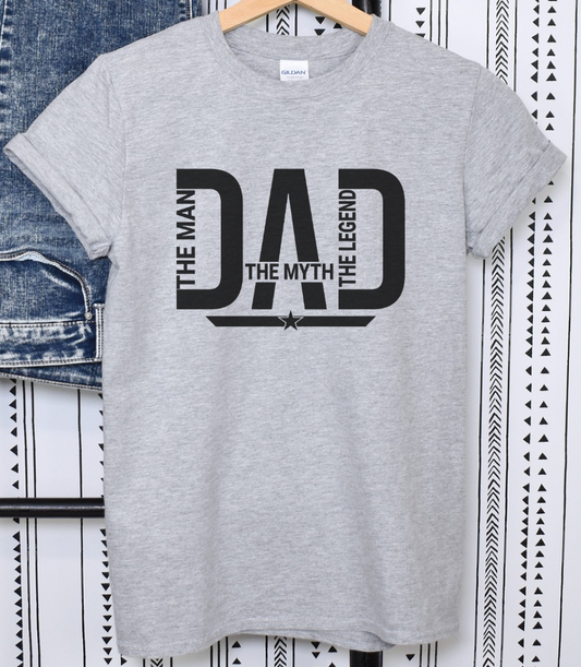 Dad The Man The Myth The Legend Shirt for Him