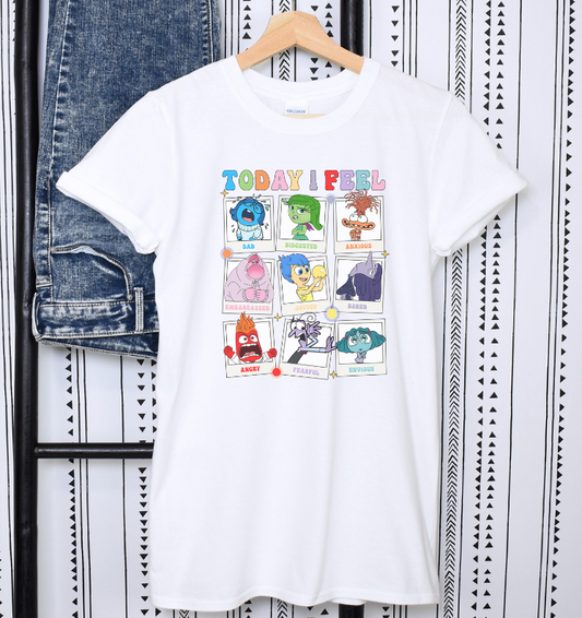 ADULT Today I Feel T-Shirt
