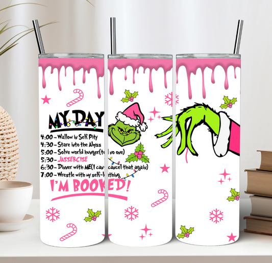Pink Drip I'm Booked Christmas Tumbler