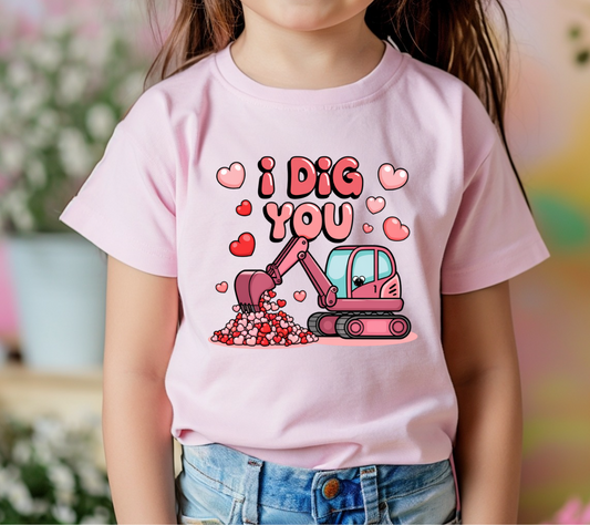 I Dig You Valentines Day Shirt