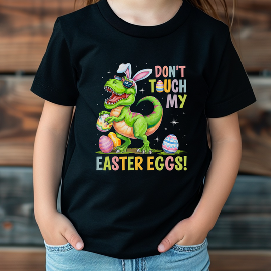 Don't Touch My Easter Egg Shirt