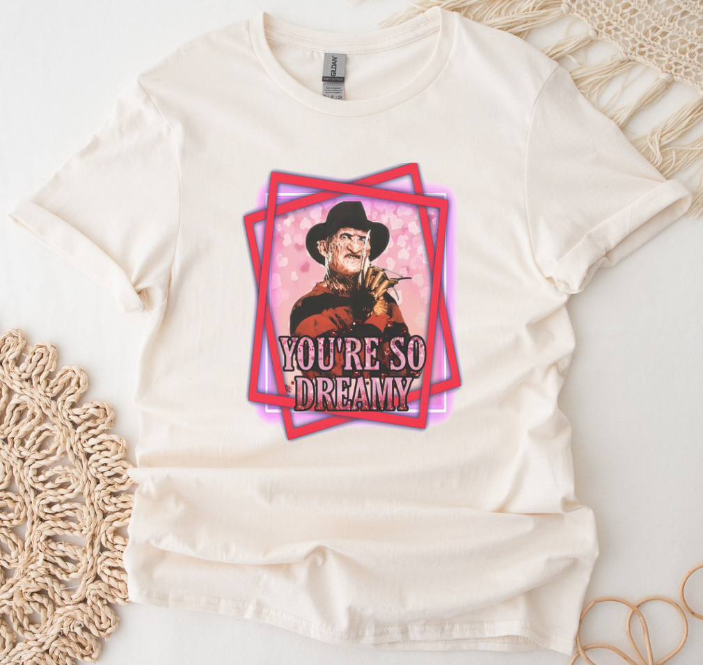You're So Dreamy Shirt