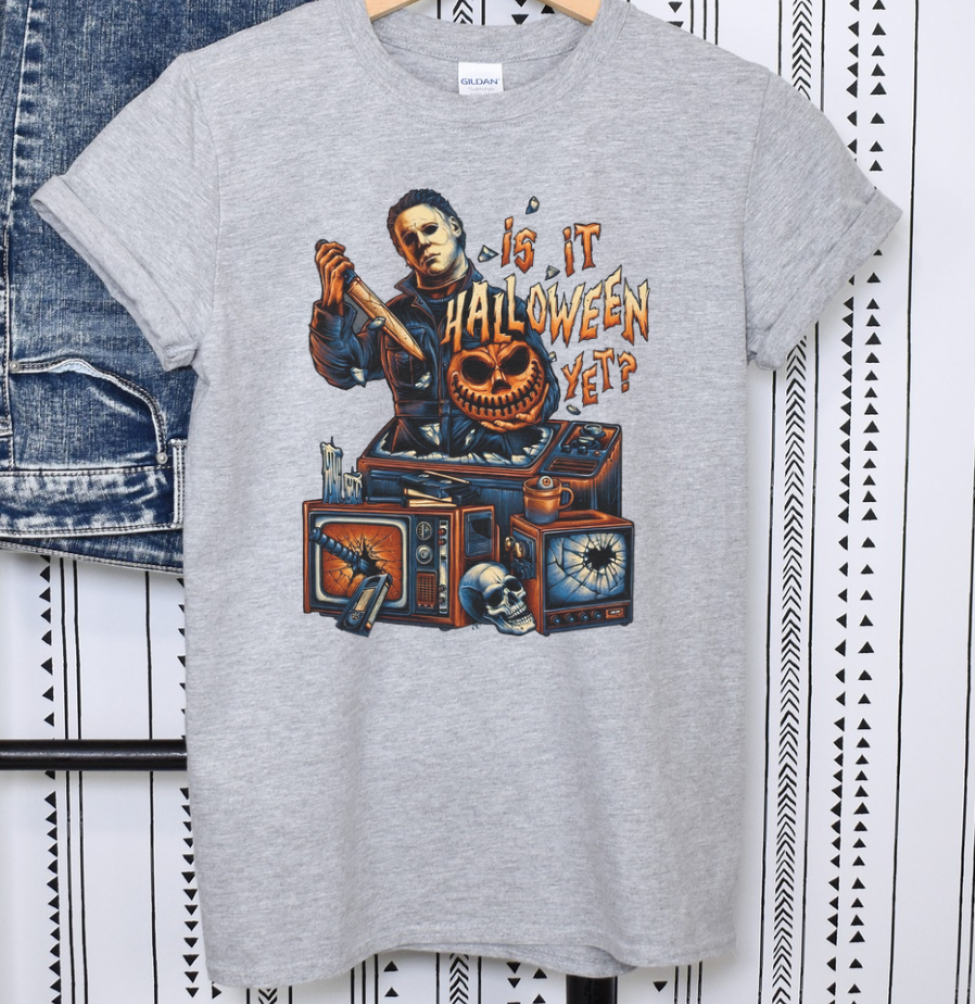 Is It Halloween Yet? Shirt