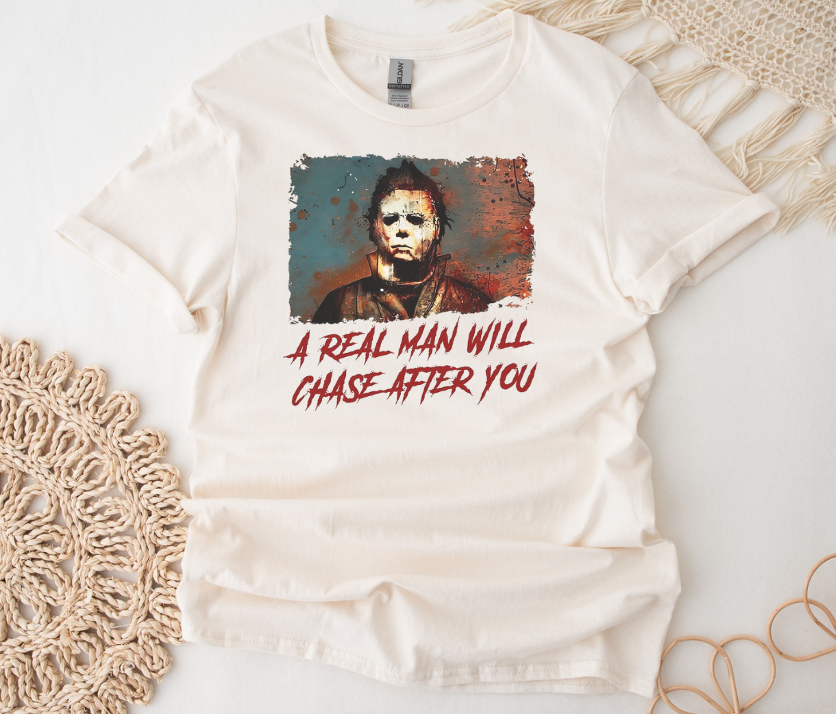 A Real Man Will Chase After You Shirt